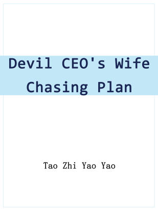 Devil CEO's Wife Chasing Plan